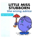 Image for Little Miss Stubborn the Wrong Advice