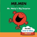 Image for Friday: Mr. Noisy&#39;s Big Surprise