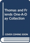 Image for Thomas and Friends One-A-Day Collection