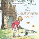 Image for All about Christopher Robin