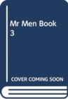 Image for MR MEN BOOK 3