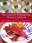 Image for The Colonial Williamsburg Tavern Cookbook