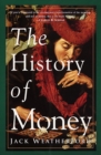 Image for The history of money  : from sandstone to cyberspace