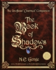 Image for The Book of Shadows : The Unofficial &quot;Charmed&quot; Companion