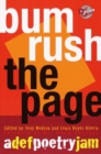 Image for Bum Rush the Page : A Def Poetry Jam