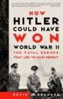 Image for How Hitler Could Have Won World War II