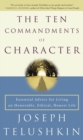 Image for The Ten Commandments of Character