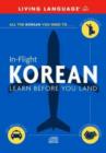 Image for Korean in Flight : Learn Before You Land