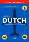Image for Dutch in Flight : Learn Before You Land
