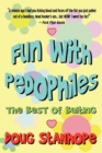 Image for Fun With Pedophiles : The Best of Baiting