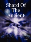 Image for Shard Of The Ancient