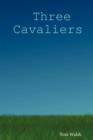 Image for Three Cavaliers