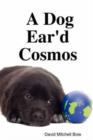 Image for A Dog Ear&#39;d Cosmos