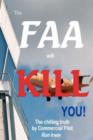 Image for The FAA Will KILL You