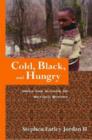 Image for Cold, Black, and Hungry