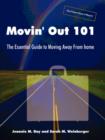 Image for Movin&#39; Out 101 - The Essential Guide to Moving Away From Home