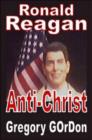 Image for Ronald Reagan Anti-Christ