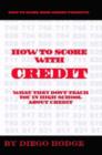 Image for How To Score with Credit