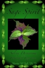 Image for Sage Spirit - Salvia Divinorum and the Entheogenic Experience