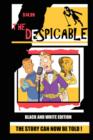 Image for The Despicable (black &amp; White Edition)