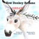 Image for How Donkey Became GREAT