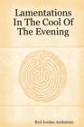 Image for Lamentations In The Cool Of The Evening