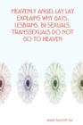 Image for Heavenly Angel Lay Lay Explains Why Gays, Lesbians, Bi-Sexuals, Transsexuals Do Not Go to Heaven