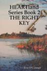 Image for HEARTland Series Book 2: THE RIGHT KEY