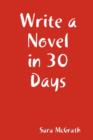 Image for Write a Novel in 30 Days