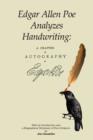 Image for Edgar Allan Poe Analyzes Handwriting: A Chapter On Autography