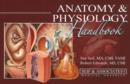 Image for Anatomy &amp; physiology handbook
