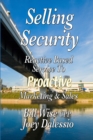 Image for Selling Security-Reactive Based Service To Proactive Marketing And Sales