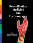 Image for Rehabilitation Medicine and Thermography