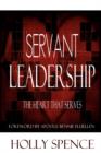 Image for Servant Leadership The Heart That Serves