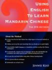 Image for Using English To Learn Mandarin Chinese