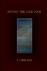 Image for Beyond the Blue Door