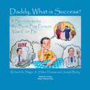 Image for Daddy, What is Success?