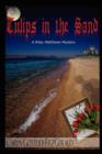 Image for Tulips in the Sand ~ A Riley Matthews Mystery ~