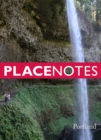 Image for Placenotes-Portland