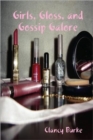 Image for Girls, Gloss, and Gossip Galore