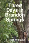 Image for Three Days in Brandon Springs