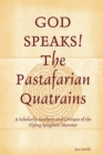 Image for GOD SPEAKS The Pastafarian Quatrains