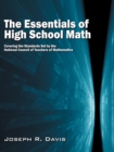 Image for The Essentials of High School Math : Covering the Standards Set by the National Council of Teachers of Mathematics