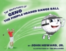 Image for The Adventures of Geno The Pimple Headed Range Ball