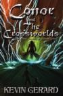 Image for Conor and the Crossworlds, Book Three
