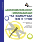 Image for The Dragonfly Who Flies in Circles