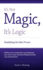 Image for It&#39;s Not Magic, It&#39;s Logic
