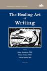 Image for The Healing Art of Writing