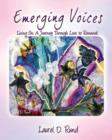 Image for Emerging Voices - Living on : A Journey Through Loss to Renewal