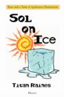 Image for Sol on Ice